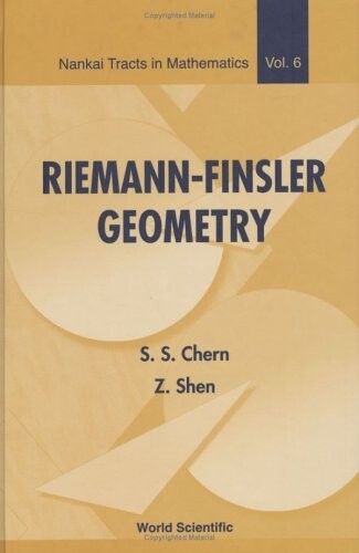 Riemann-Finsler Geometry (Nankai Tracts in Mathematics)