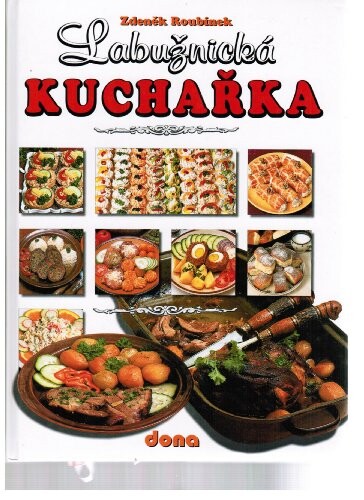 Labužnická kuchařka.
