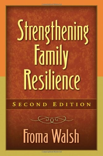 Strengthening family resilience