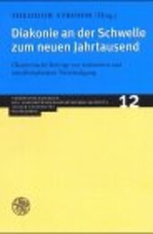 Diakonie an der Schwelle zum neuen Jahrtausend.