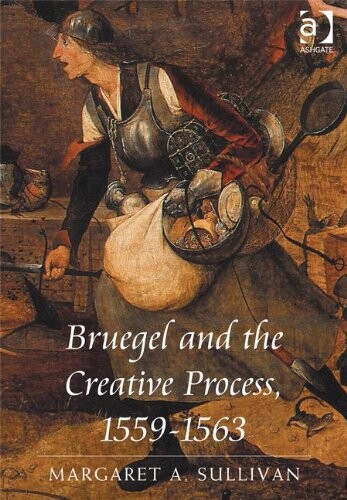 Bruegel and the creative process, 1559-1563