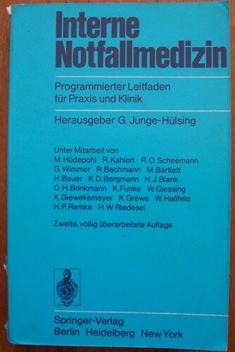 Interne Notfallmedizin: Programmierter Leitfaden für Praxis und Klinik (German Edition)
