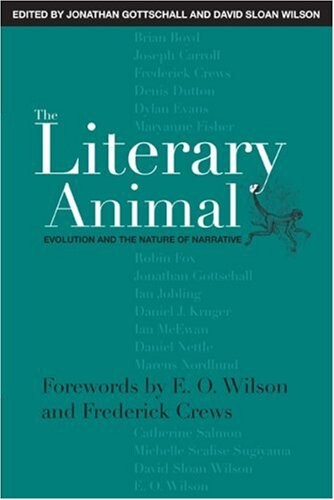 The literary animal : evolution and the nature of narrative
