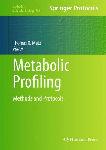 Metabolic profiling : methods and protocols