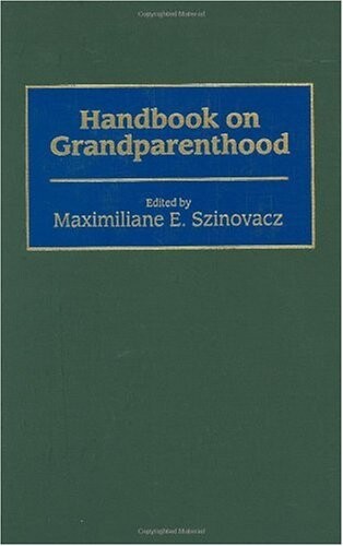 Handbook on grandparenthood