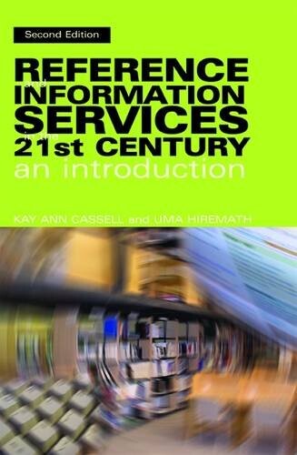 Reference and information services in the 21st century : an introduction