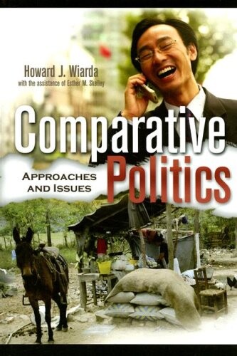 Comparative Politics: Approaches and Issues
