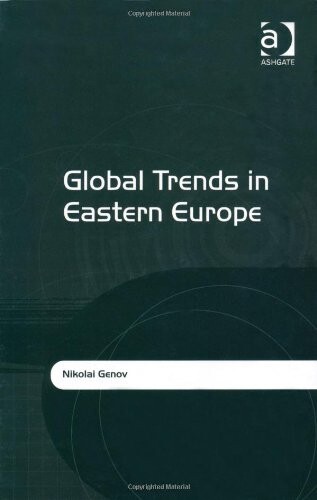 Global Trends in Eastern Europe