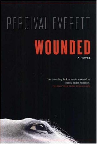 Wounded: A Novel