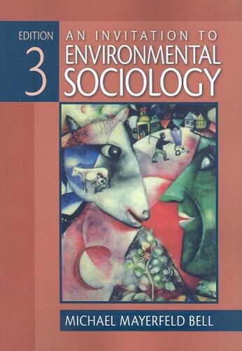 An Invitation to Environmental Sociology