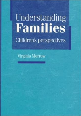 Understanding families : children's perspectives