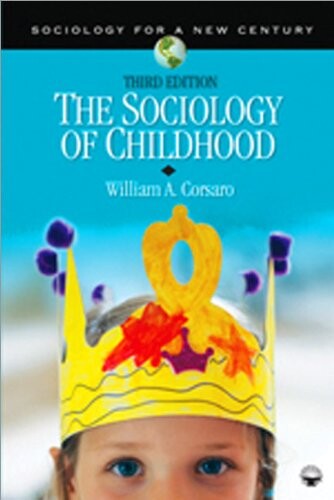 The Sociology of Childhood (Sociology for a New Century Series)