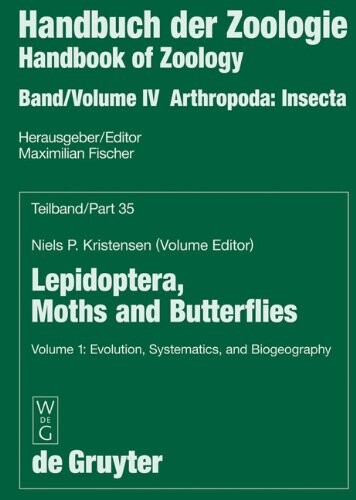 Handbuch Der Zoologie/Handbook of Zoology: Eine Naturgeschichte Der Stamme Des Tierreiches/a Natural History of the Phyla of the Animal Kingdom, ... and Biology Lepidoptera, (German Edition)