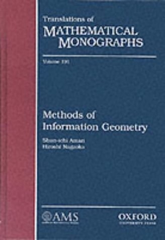 Methods of Information Geometry (Translations of Mathematical Monographs)