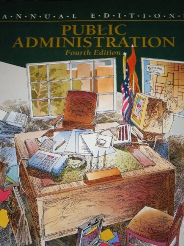 Public Administration (Annual Editions Ser.)