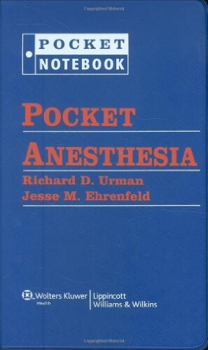 Pocket Anesthesia (Pocket Notebook Series)