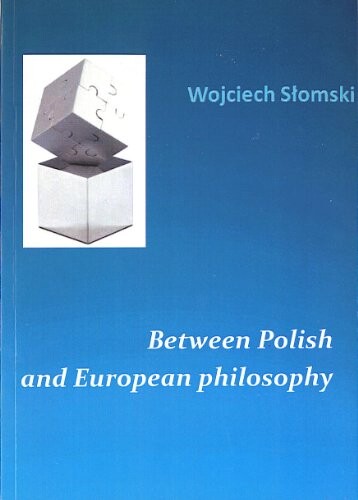 Between Polish and European philosophy