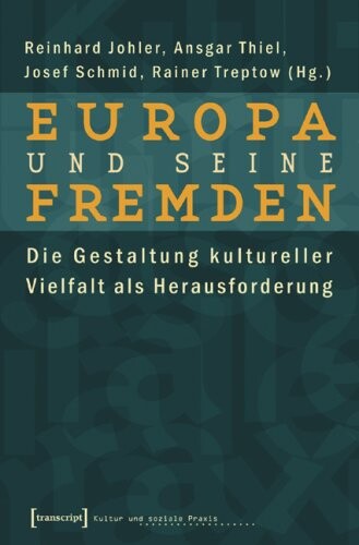 Europa und seine Fremden