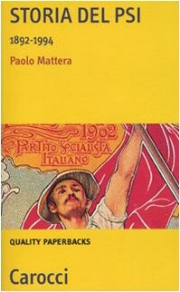 Storia del PSI. 1892-1994