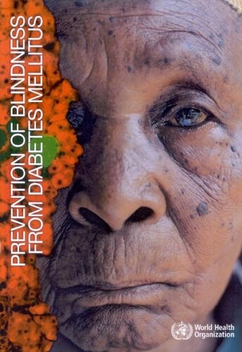 Prevention of Blindness from Diabetes Mellitus