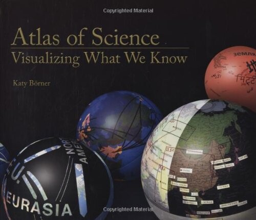 Atlas of science : visualizing what we know
