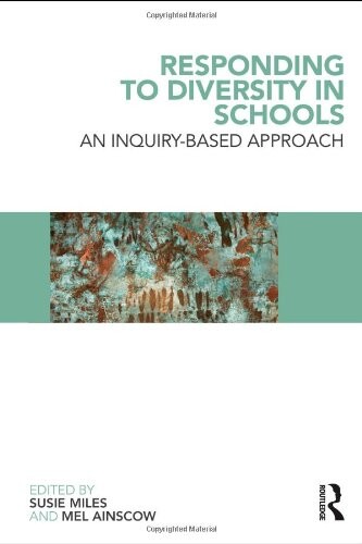 Responding to diversity in schools : an inquiry-based approach