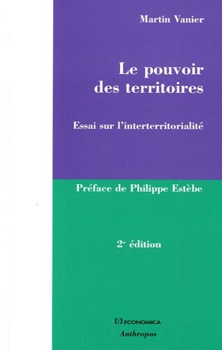 Le pouvoir des territoires (French Edition)