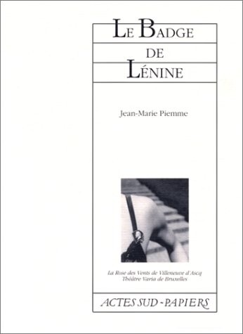 La badge de Lenine (Actes sud-Papiers) (French Edition)