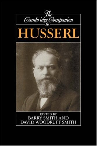 The Cambridge Companion to Husserl (Cambridge Companions to Philosophy)