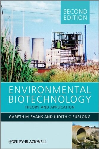 Environmental Biotechnology: Theory and Application