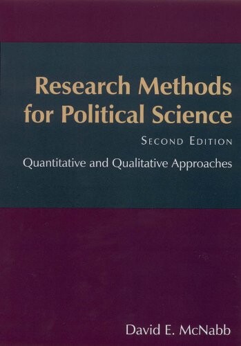Research Methods for Political Science: Quantitative and Qualitative Approaches