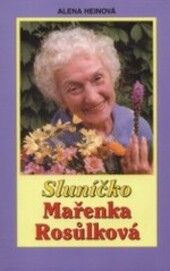 Sluníčko Mařenka Rosůlková, 2., přeprac. vyd.