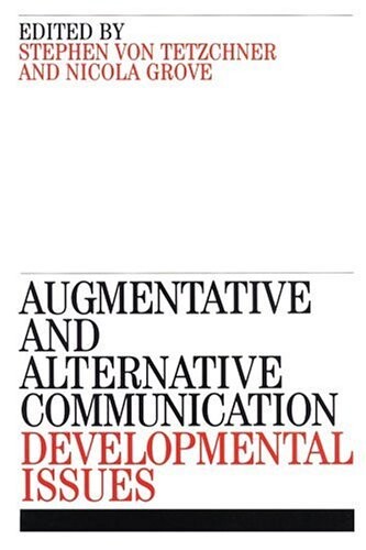 Augmentative and alternative communication developmental issues