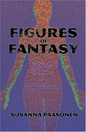 Figures of Fantasy (Digital Formations)
