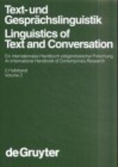 Text- Und Gesprachslinguistik Linguistics of Text and Conversation: Ein Internationales Handbuch Zeitgenossischer Forschung : An International Handbook of Contemporary Research