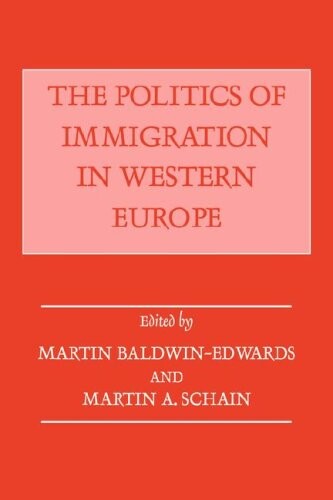 The Politics of Immigration in Western Europe