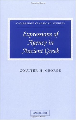 Expressions of agency in ancient Greek