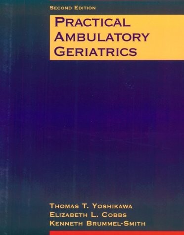 Practical Ambulatory Geriatrics