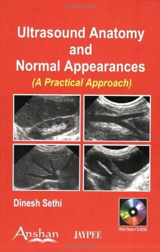 Ultrasound Anatomy & Normal Appearance: A Practical Approach