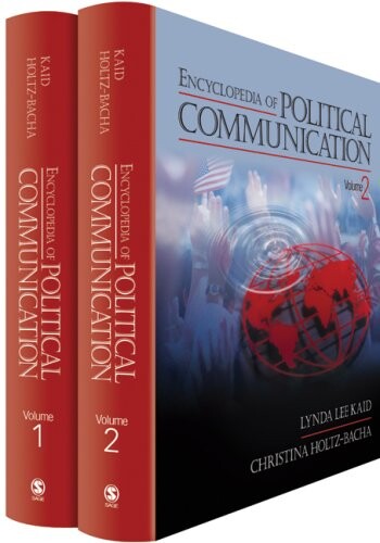 Encyclopedia of political communication. Volume 2