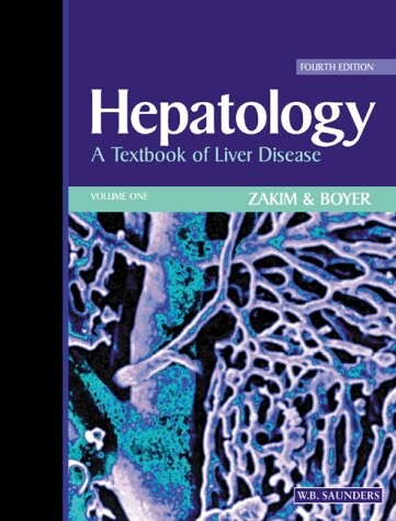 Hepatology :a textbook of liver disease.Vol. 1
