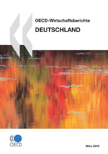 OECD Wirtschaftsberichte: Deutschland 2010: Edition 2010 (Greek Edition)