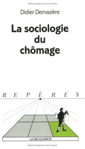Sociologie du chomage (Collection Reperes) (French Edition)
