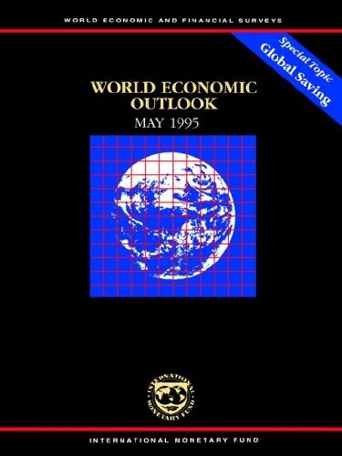 World economic outlook : special topic global saving : May 1995