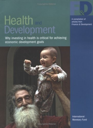 Health And Development: Why Investing In Health Is Critical For Achieving Economic Development Goals