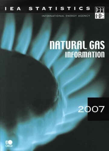 Natural Gas Information:  2007 Edition