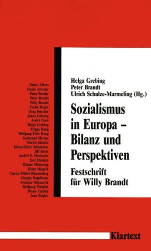 Sozialismus in Europa: Bilanz und Perspektiven : Festschrift fur Willy Brandt (Veroffentlichungen des Instituts zur Erforschung der Europaischen Arbeiterbewegung) (German Edition)