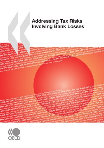 Addressing tax risks involving bank losses