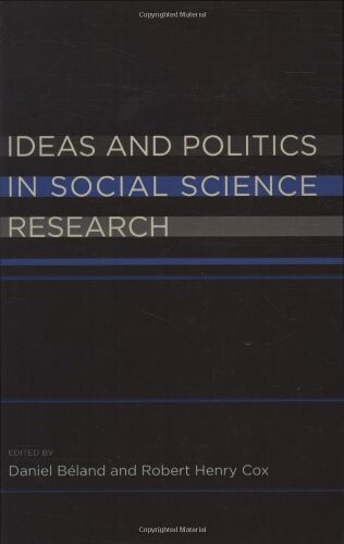 Ideas and Politics in Social Science Research