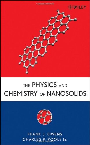 The Physics and Chemistry of Nanosolids